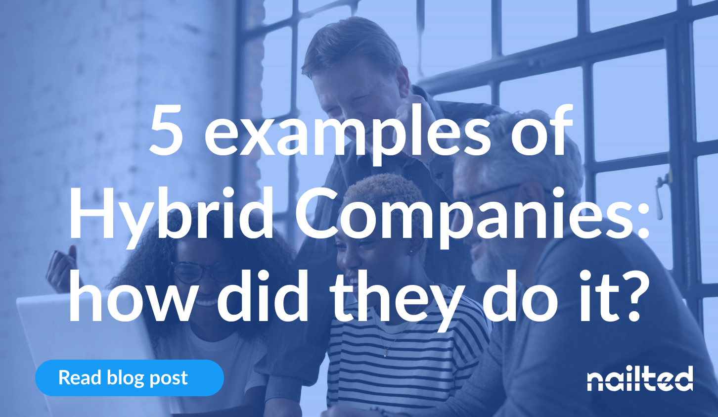 5 Examples Of Hybrid Companies How Have They Done It 