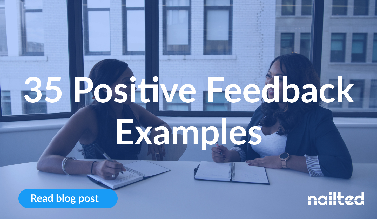 35 Positive Feedback Examples To Motivate Your Employees