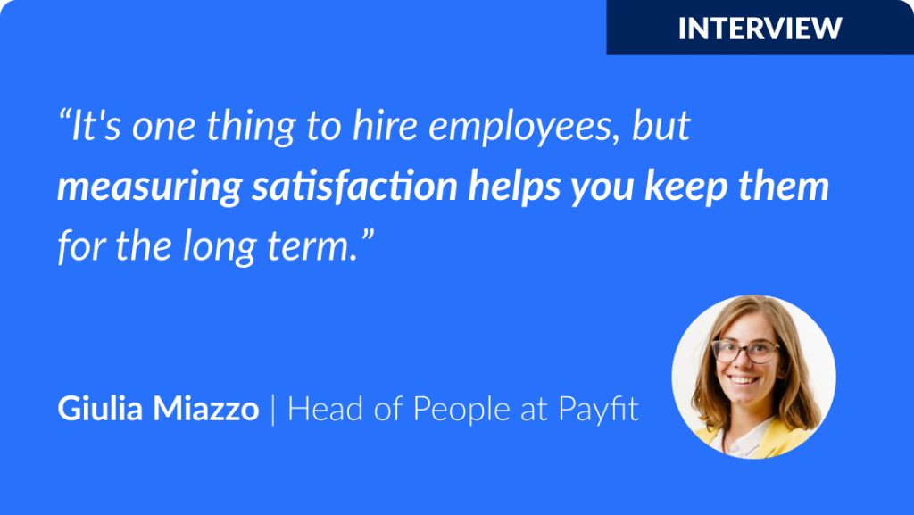 Interview - Payfit How to improve Employee Satisfaction during extreme growth​