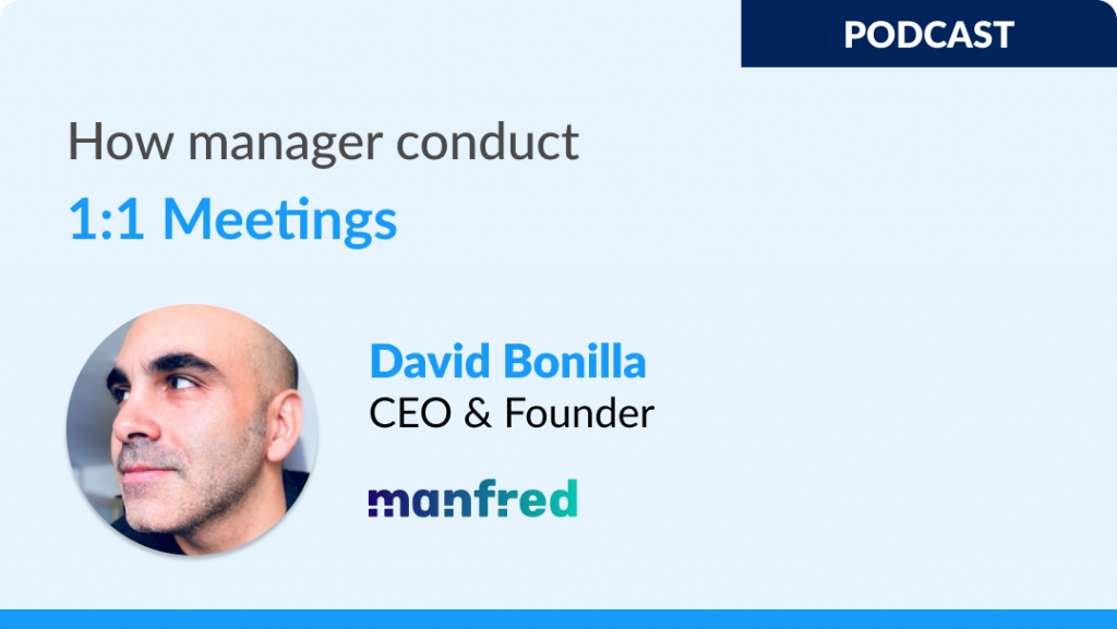 How managers conduct 1:1 meetings