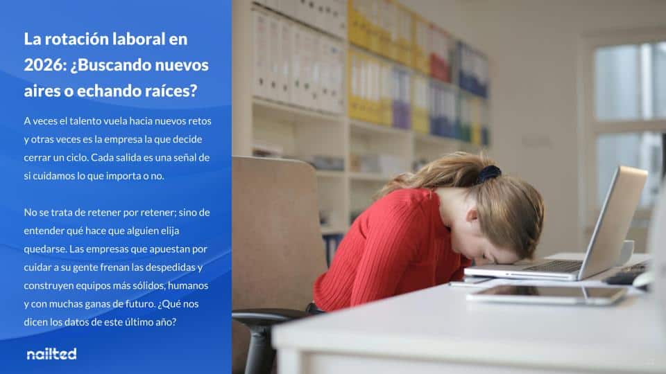 Employee Experience Report 2026 - Análisis anual de Nailted (13)
